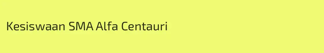 Kesiswaan SMA Alfa Centauri